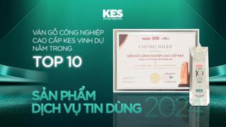 Sản phẩm ván gỗ công nghiệp cao cấp KES được vinh danh "Top 10 Sản phẩm - Dịch vụ tin dùng 2024"