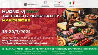 Khám phá hương vị Italy đặc sắc tại "Triển lãm Food & Hospitality Hanoi 2025"