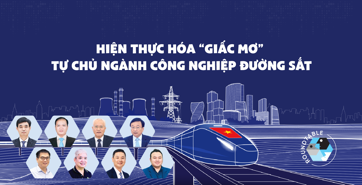 Hiện thực hóa “giấc mơ” tự chủ ngành công nghiệp đường sắt