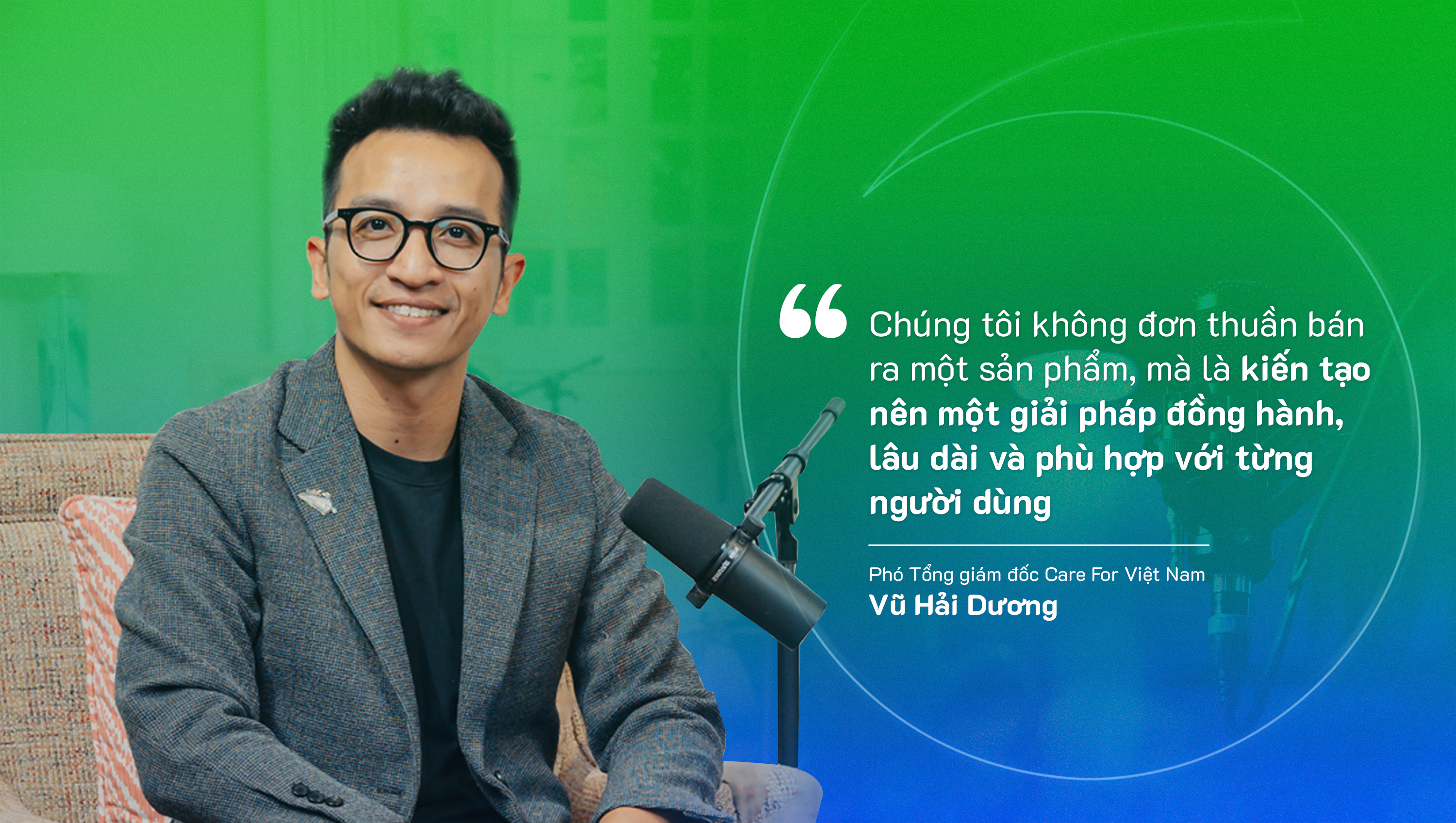 Ông Vũ Hải Dương, Phó Tổng giám đốc CFVN, đã có những chia sẻ sâu sắc về chiến lược phát triển của công ty trong tập podcast với chủ đề “Từ nhu cầu bất biến đến tăng trưởng bền vững”.