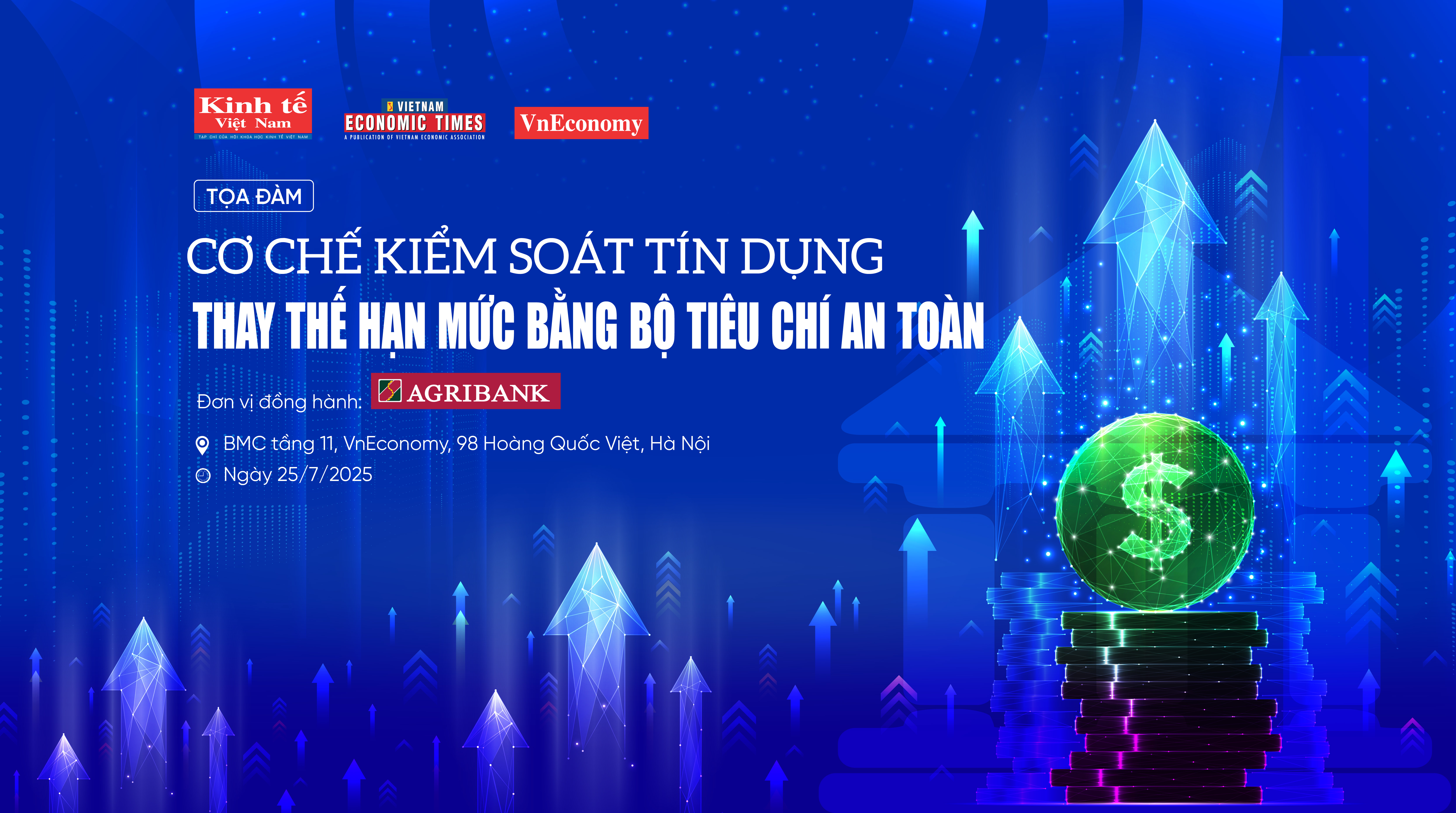 Sắp diễn ra tọa đàm “Cơ chế kiểm soát tín dụng: Thay thế hạn mức bằng bộ tiêu chí an toàn” - Ảnh 1