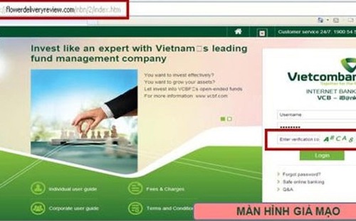 Một dạng giao diện giả mạo dịch vụ ngân hàng trực tuyến của Vietcombank,
 nhưng khác tên miền và dãy số xác thực không đổi khi nhập sai thông tin
 hoặc làm mới để chọn dãy số khác.