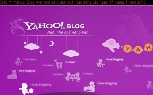 Giao diện chính của dịch vụ Yahoo! Blog Việt Nam cùng dòng chữ lưu ý về ngày đóng cửa 17/1/2013 màu đỏ -<i> Ảnh chụp màn hình.</i><br>