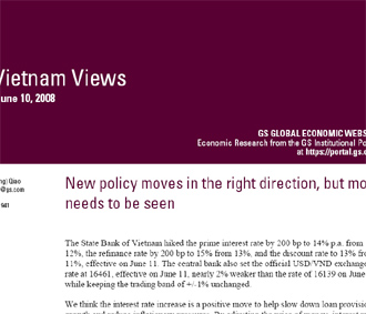 "Chúng tôi tin rằng, động thái này phản ánh quyết tâm lớn của Chính phủ Việt Nam trong việc đặt mục tiêu chống lạm phát lên trên mục tiêu tăng trưởng”, bản báo cáo có đoạn viết.