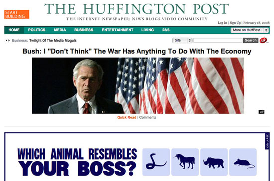 Huffington Post nổi tiếng từ cuộc bầu cử tổng thống Mỹ năm 2008.