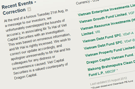 Dragon Capital đã thừa nhận thông tin là sai và nhấn mạnh: “Chúng tôi muốn sửa sai thông tin này và thành thực xin lỗi cá nhân ông Tô Hải và các đồng nghiệp tại Công ty Chứng khoán Bản Việt”.