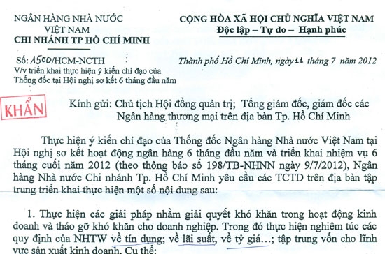 Công văn của Ngân hàng Nhà nước chi nhánh Tp.HCM yêu cầu các ngân hàng “đánh giá, rà soát dư nợ các khoản cho vay cũ, trên cơ sở khả năng tài chính, xem xét điều chỉnh giảm lãi suất về mức tối đa là 15%/năm”.