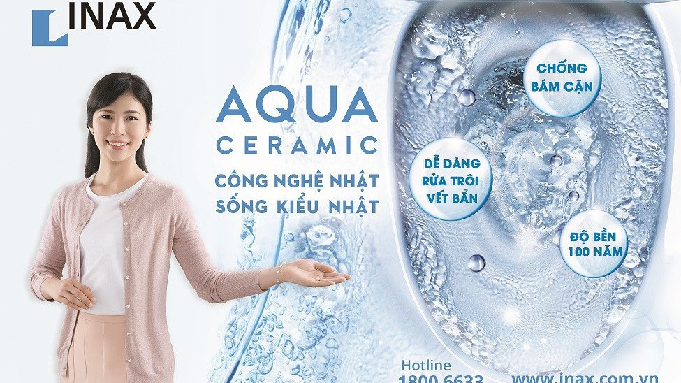 Các thiết bị vệ sinh sử dụng công nghệ AQUA Ceramic này đã được INAX - Thương hiệu hàng đầu Nhật Bản trong suốt hơn 90 năm qua - phân phối tại thị trường Việt Nam.
