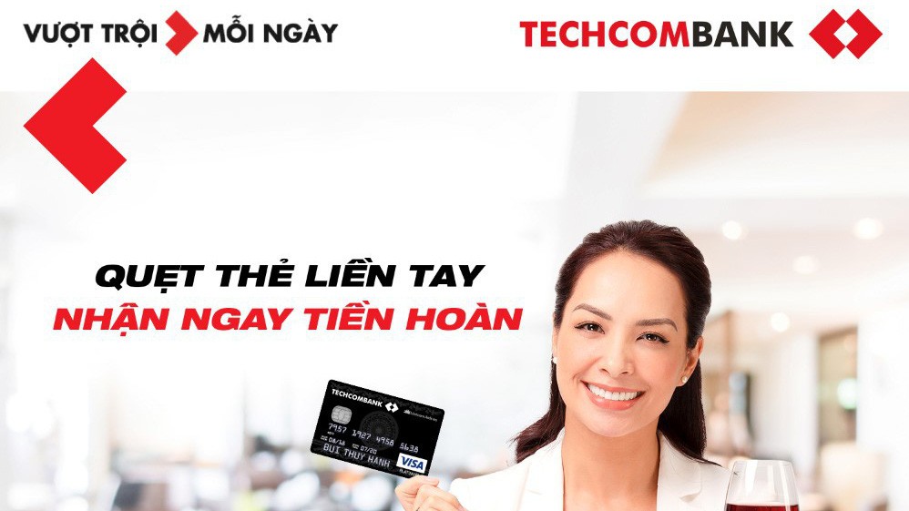 Techcombank là ngân hàng tiên phong áp dụng ưu đãi hoàn tiền không giới hạn với Thẻ Thanh toán Techcombank.