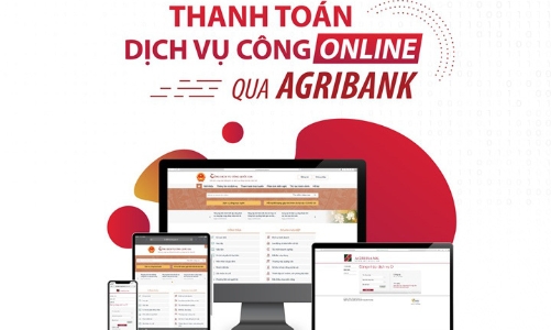 Agribank triển khai thanh toán dịch vụ công trực tuyến trên Cổng dịch vụ công quốc gia