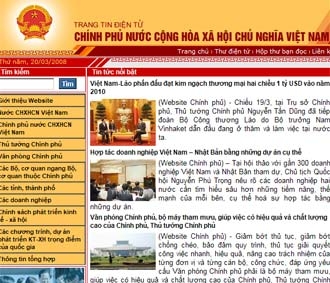 Ngày 10/1/2006, Website Chính phủ đã chính thức đi vào hoạt động, trở thành địa chỉ cung cấp thông tin chính thức của Chính phủ trên Internet.
