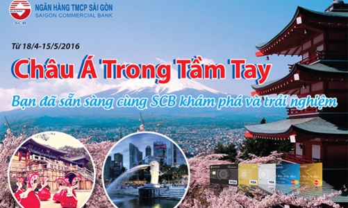 Cùng SCB khám phá và trải nghiệm “Châu Á trong tầm tay”