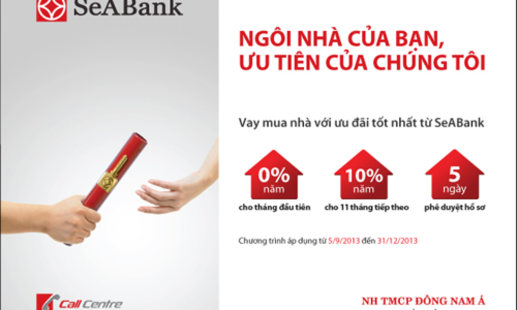 SeABank tiếp tục triển khai chương trình ưu đãi cho vay mua nhà “Ngôi 
nhà của bạn, ưu tiên của chúng tôi” với những điều kiện ưu đãi rất hấp 
dẫn và lãi suất vay vốn 0%/năm cho tháng đầu tiên.