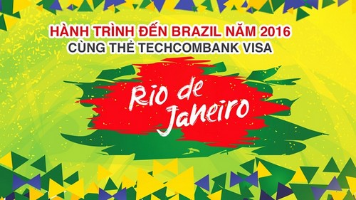 Chủ thẻ may mắn nhất trúng giải thưởng 1 cặp vé máy bay khứ hồi tới 
Brazil trị giá 100 triệu đồng, đang nhanh 
chóng hoàn tất thủ tục để có mặt tại Brazil xem Olympic 2016.