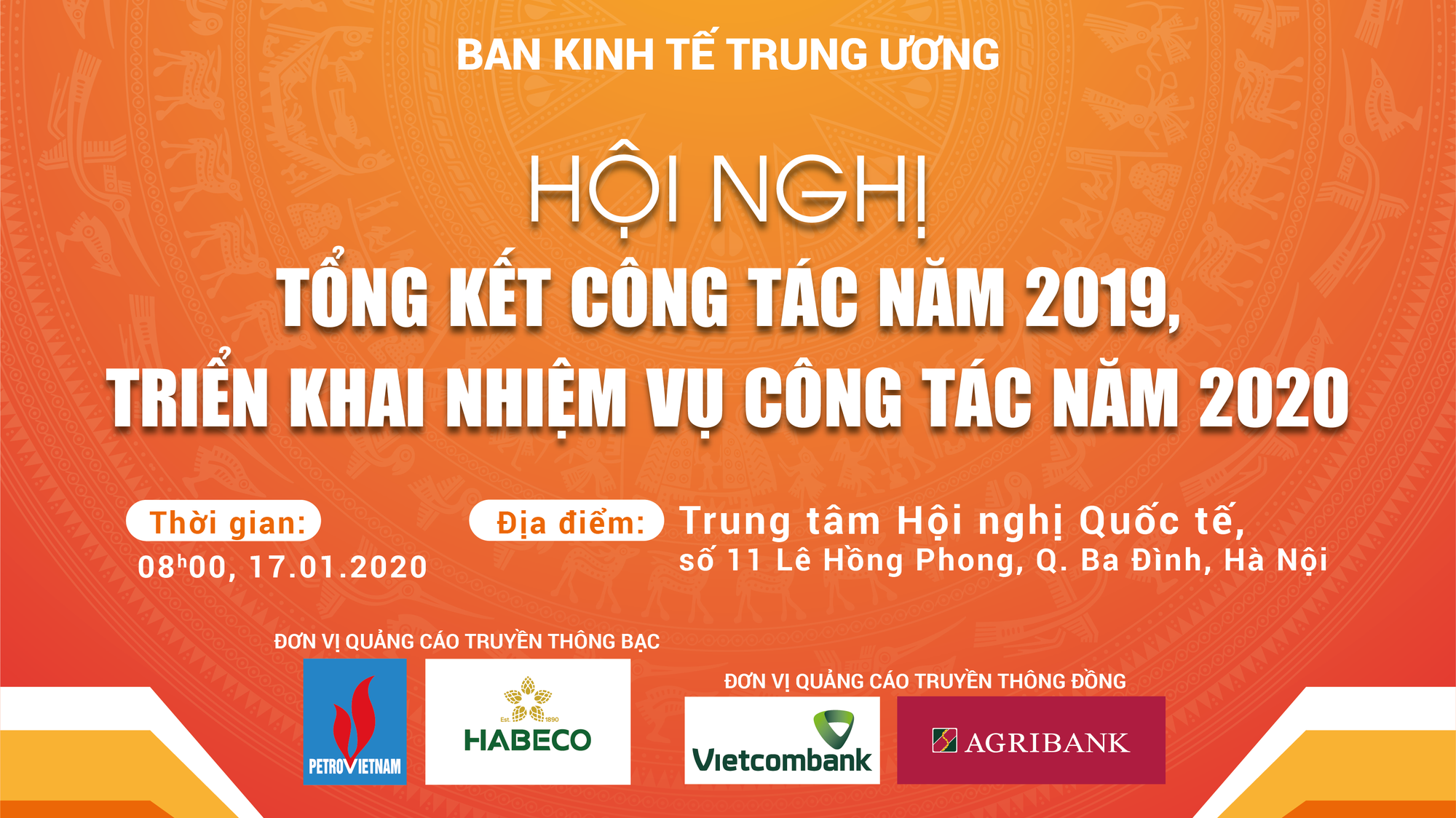 Ban Kinh tế Trung ương tổ chức Hội nghị tổng kết công tác năm 2019, triển khai nhiệm vụ công tác năm 2020 của Ban vào lúc 08h00 tại Trung tâm Hội nghị quốc tế, số 11 Lê Hồng Phong, Ba Đình, Hà Nội.