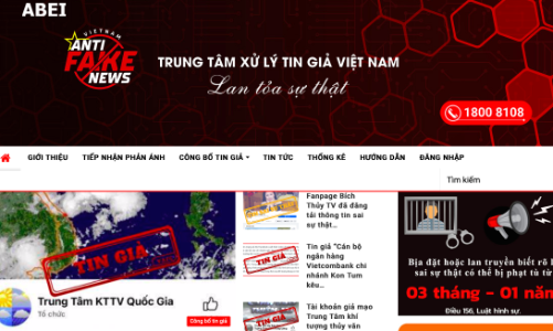 Việt Nam có Trung tâm Xử lý tin giả