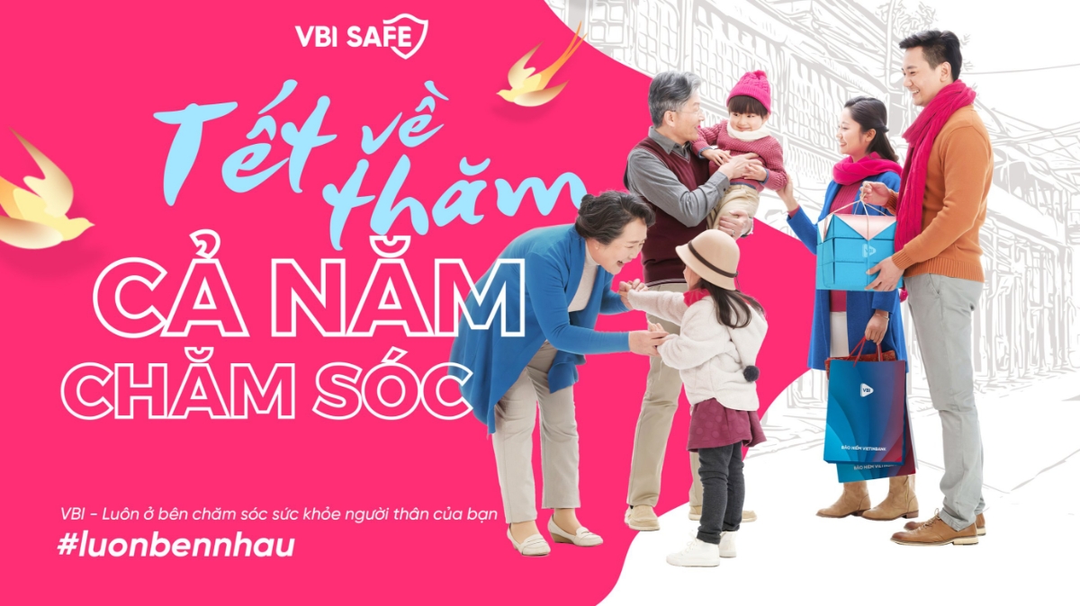 Nhân dịp năm mới Tân Sửu 2021, Bảo hiểm Vietinbank (VBI) dành tặng bạn và người thân yêu chương trình "Tết về thăm - Cả năm chăm sóc".