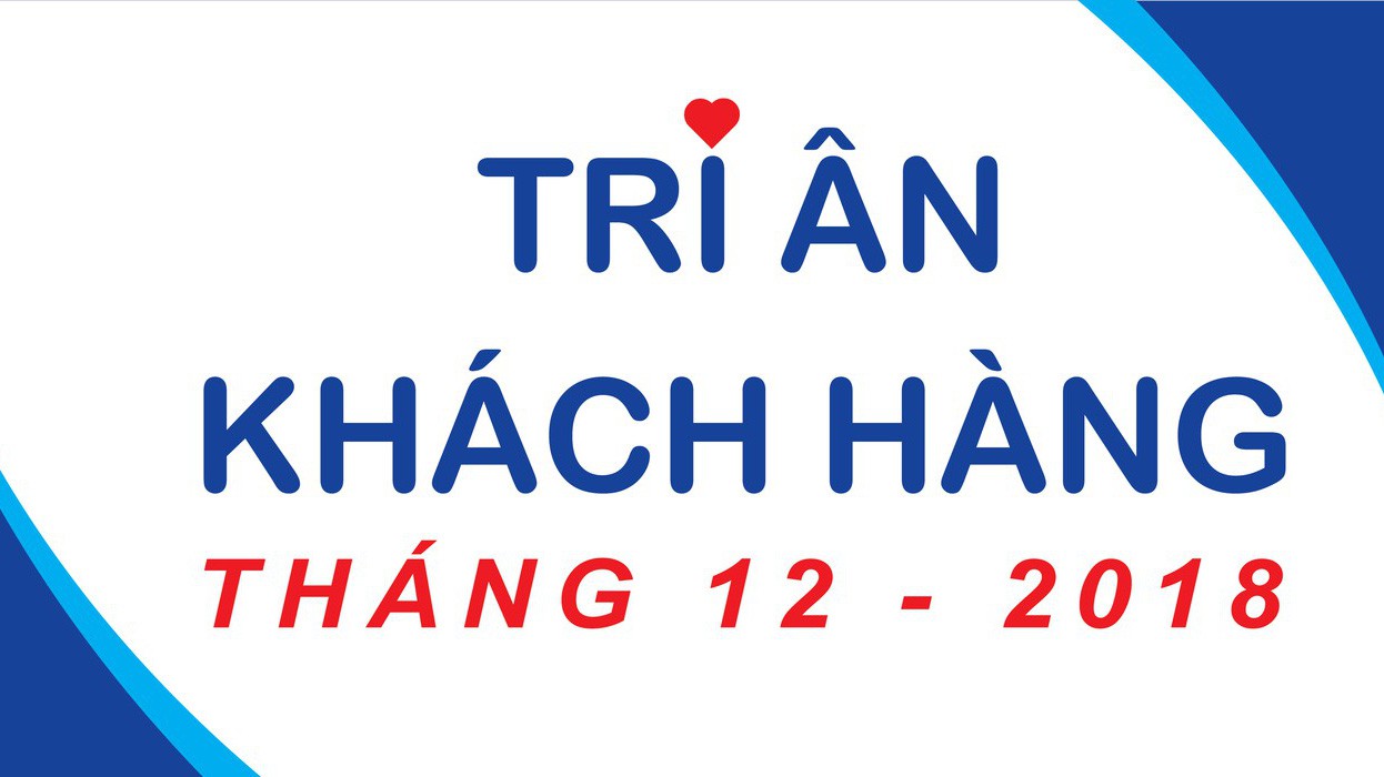 EVN tri ân khách hàng tháng cuối năm 2018. 