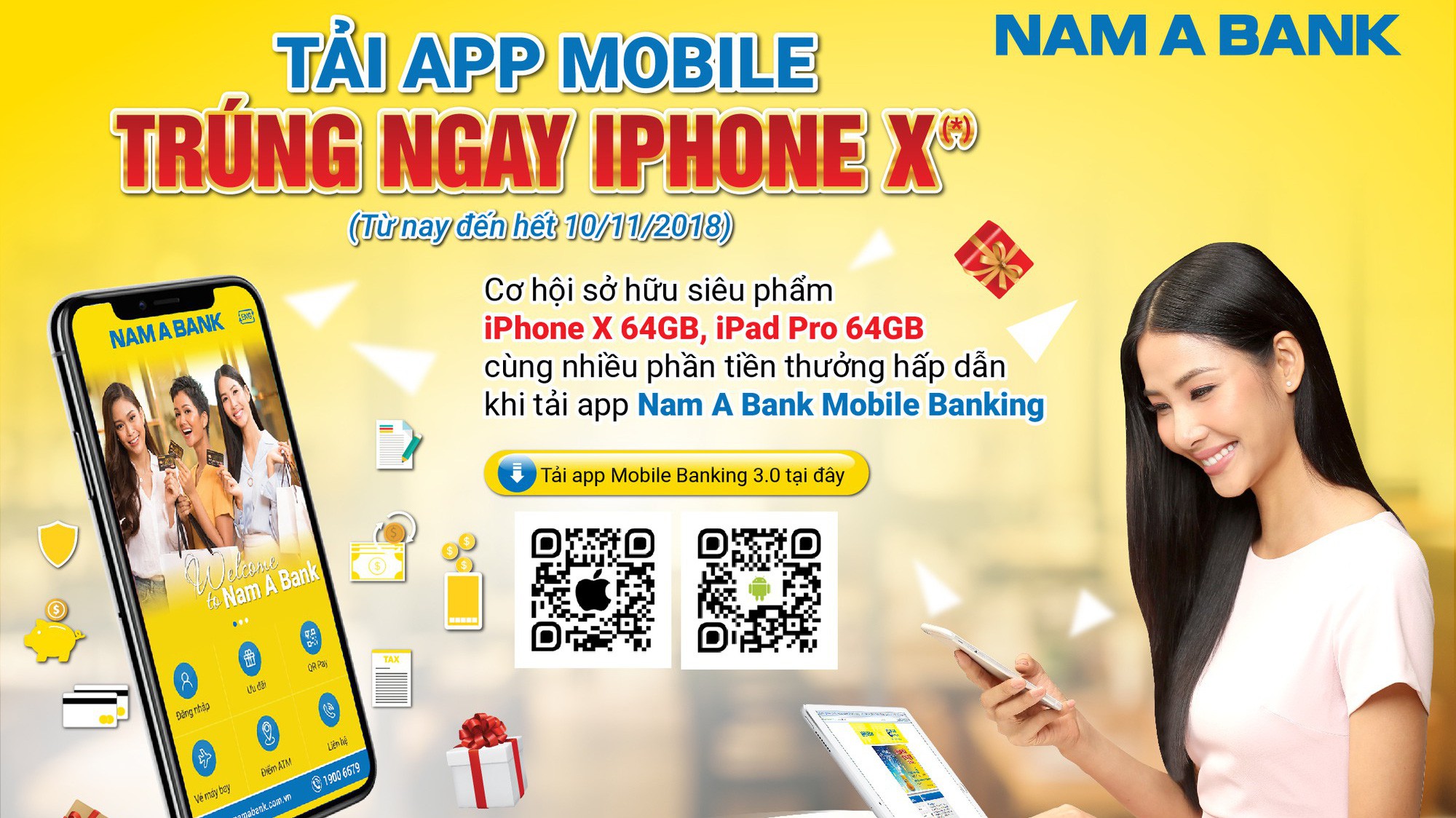 Nhân dịp giới thiệu phiên bản Mobile Banking 2018, Nam A Bank triển khai chương trình khuyến mãi "Tải app Mobile, Trúng ngay iPhone X".