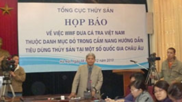 Cá tra vào “danh sách đỏ”: Tổng cục Thủy sản muốn đối thoại với WWF