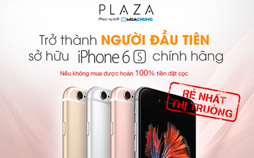 Trong cuộc chạy đua Pre–order iPhone6s lần này không thể không kể đến 
Muachung Plaza - một tân binh mới ra mắt thị trường thương mại điện tử. 