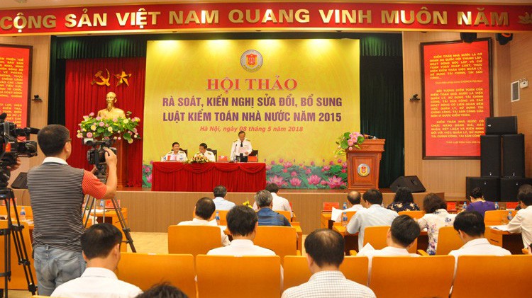 Hội thảo luật sửa đổi, bổ sung Luật Kiểm toán Nhà nước 2015.