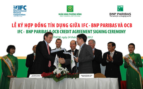 Ký kết hợp đồng tín dụng giữa IFC - BNP Paribas và OCB.