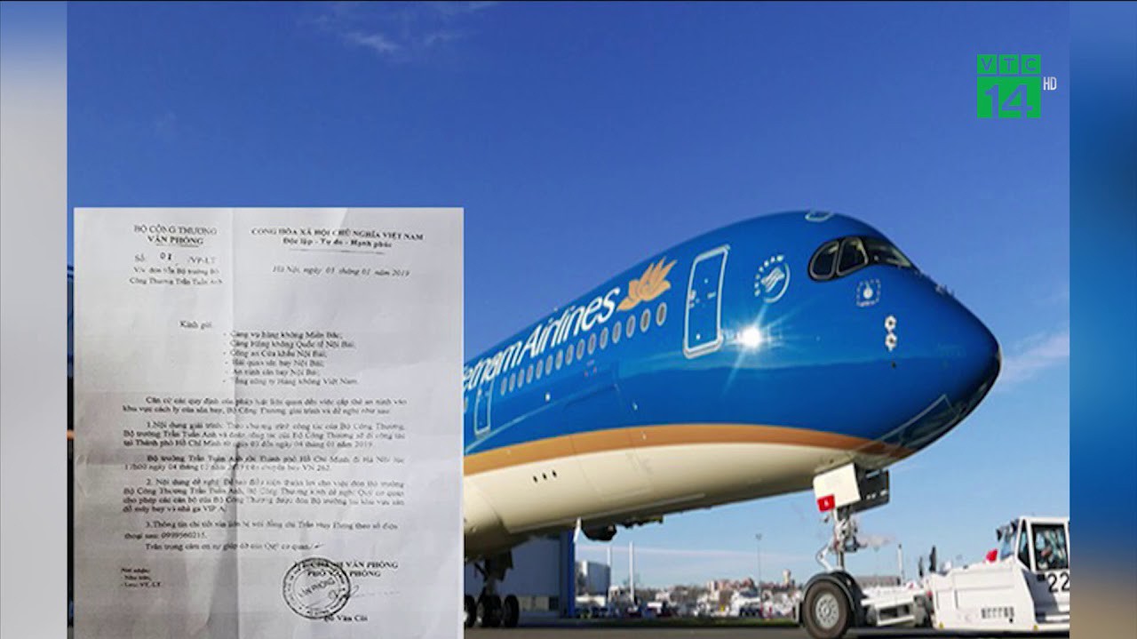 Đã có sự không trung thực trong văn bản đề nghị của Văn phòng Bộ Công Thương gửi đơn vị quản lý sân bay về việc xin đón Bộ trưởng tận sân đỗ máy bay.