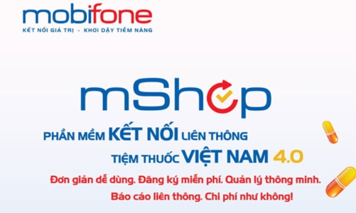 MobiFone cung cấp giải pháp quản lý tiệm thuốc, quản lý cửa hàng mShop