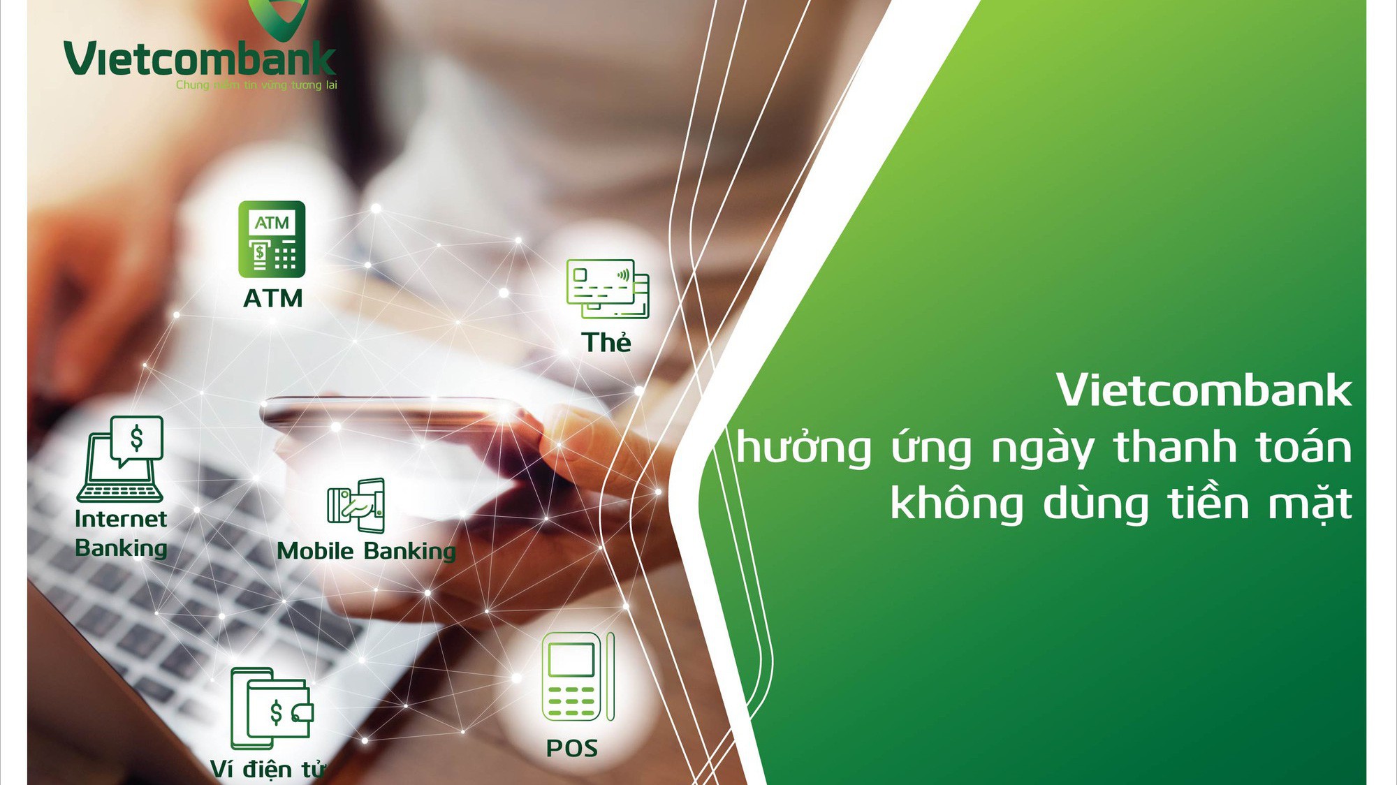 Vietcombank tự hào là một trong số ít các ngân hàng cung cấp đầy đủ các hạng mục.