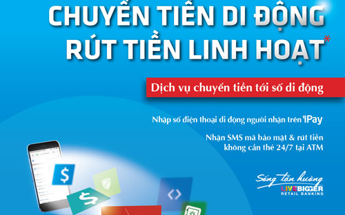 Tiện ích nổi bật của dịch vụ “Chuyển tiền di động, rút tiền linh hoạt” là người nhận được mã số có thể rút tiền mà không cần dùng thẻ.