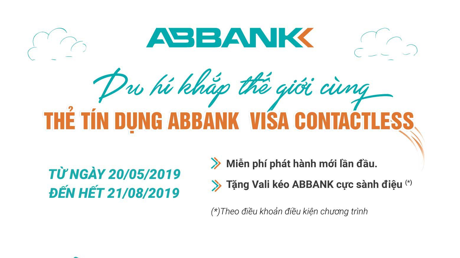 Chương trình áp dụng cho tất cả thẻ tín dụng quốc tế contactless do ABBank phát hành, gồm: Thẻ tín dụng quốc tế ABBank Visa, thẻ Visa Platinum, Thẻ Visa Couple++…