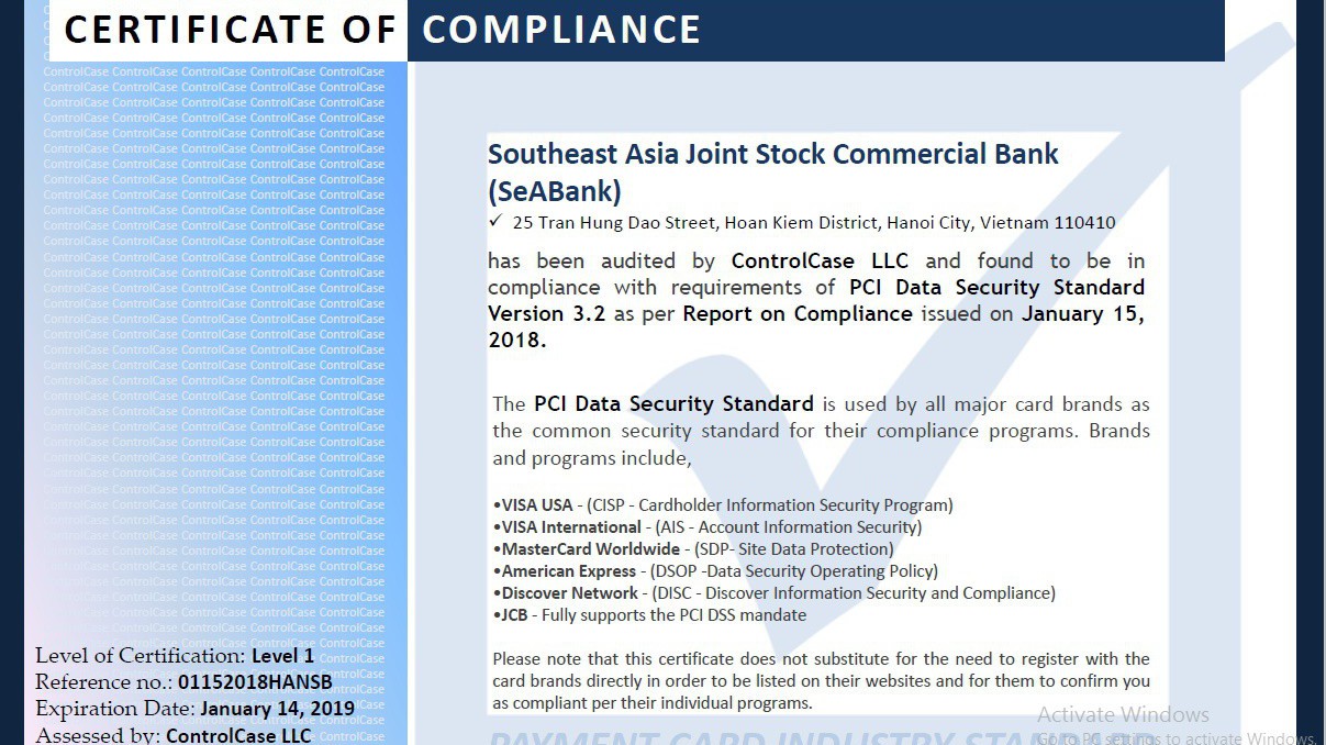 Tiêu chuẩn PCI DSS do Hội đồng Tiêu chuẩn Bảo mật - SSC (Security Standards Council) thiết lập dành cho thẻ thanh toán. 