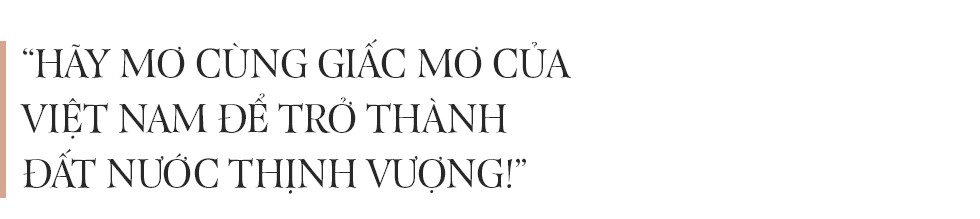 “Hãy mơ cùng giấc mơ của Việt Nam” - Ảnh 10.