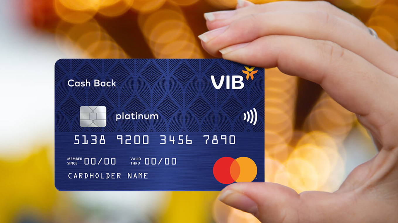 Tại VIB mỗi chủ thẻ đều là chủ thẻ VIP, đặc biệt là các khách hàng thường xuyên giao dịch.