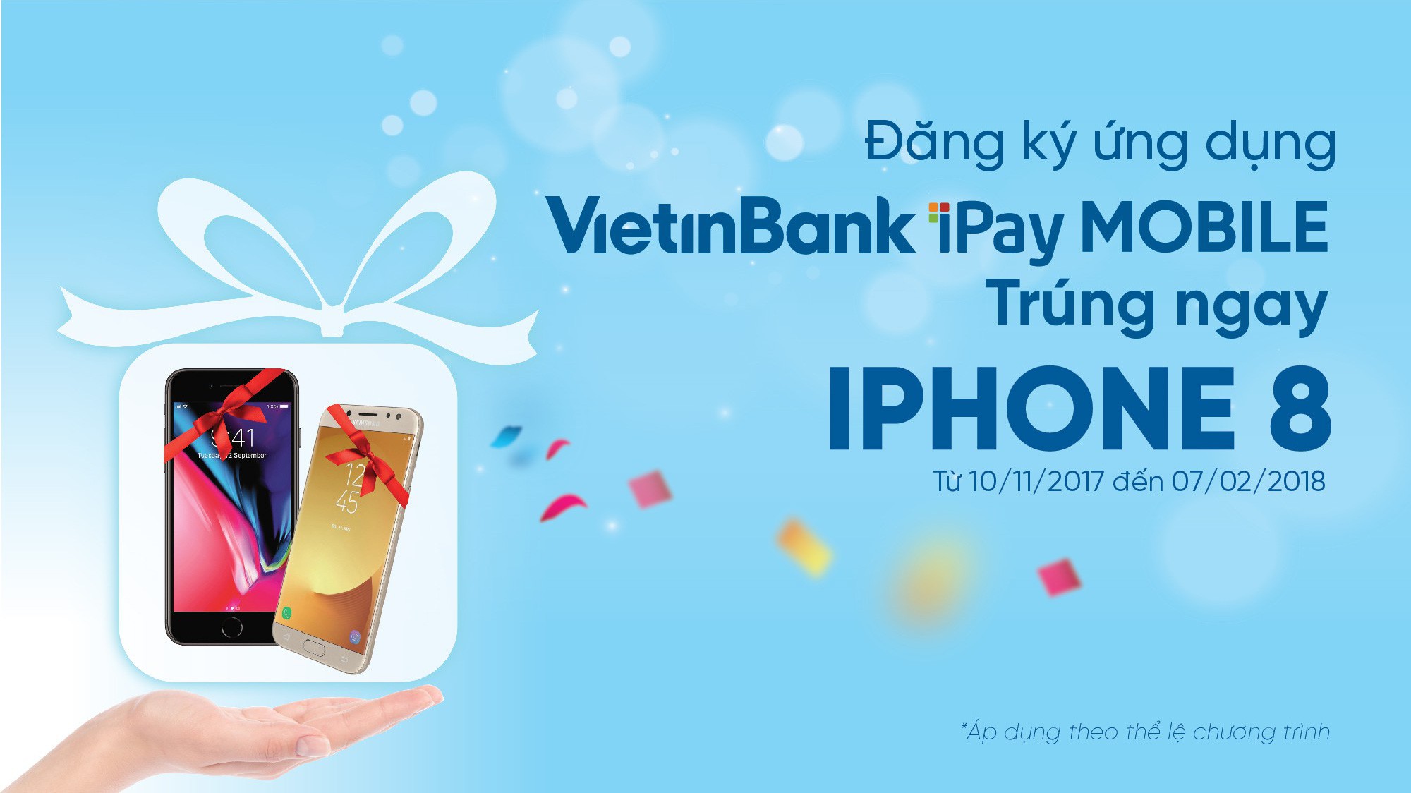 Chương trình khuyến mãi áp dụng từ ngày 10/11/2017 đến ngày 7/2/2018.