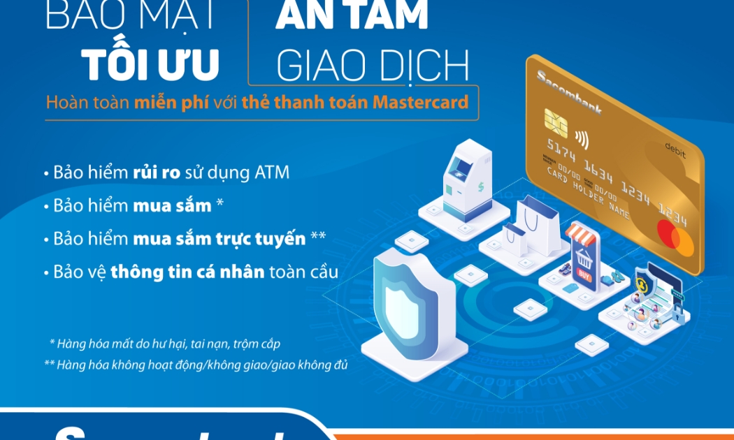 Thẻ thanh toán Sacombank Mastercard được liên kết với tài khoản tiền gửi thanh toán mở tại Sacombank.
