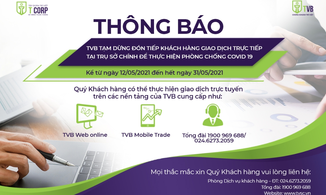 Công ty chứng khoán Trí Việt nhiều khả năng sẽ phải gia hạn thêm thời gian đón khách đến giao dịch trực tiếp vì Covid-19.