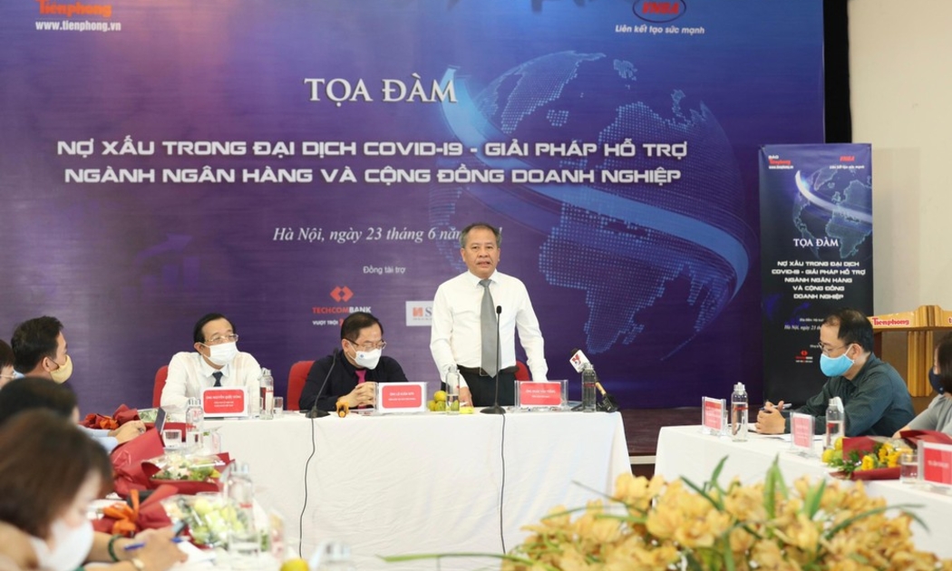 Tọa đàm: “Nợ xấu trong dịch Covid-19: Giải pháp hỗ trợ ngành ngân hàng và cộng đồng doanh nghiệp” ngày 23/6.