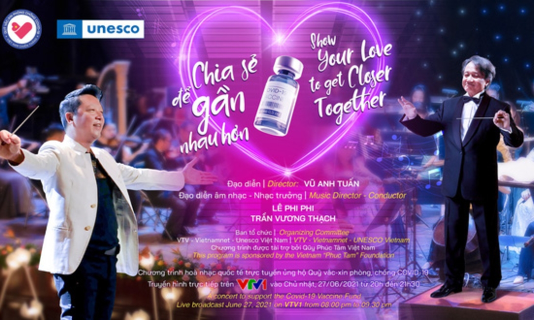 Chương trình hòa nhạc được truyền hình trực tuyến trên VTV1, trên Website: https://www.quyvacxincovid19.gov.vn và một số báo điện tử.