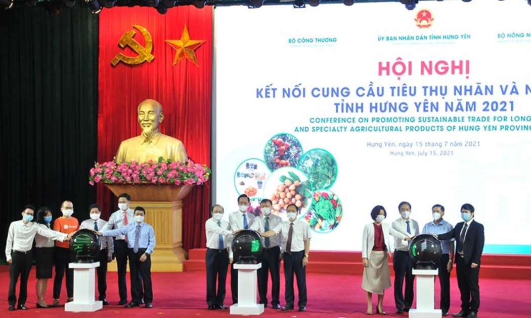 Hội nghị Kết nối cung cầu tiêu thụ nhãn và nông sản tỉnh Hưng Yên năm 2021.