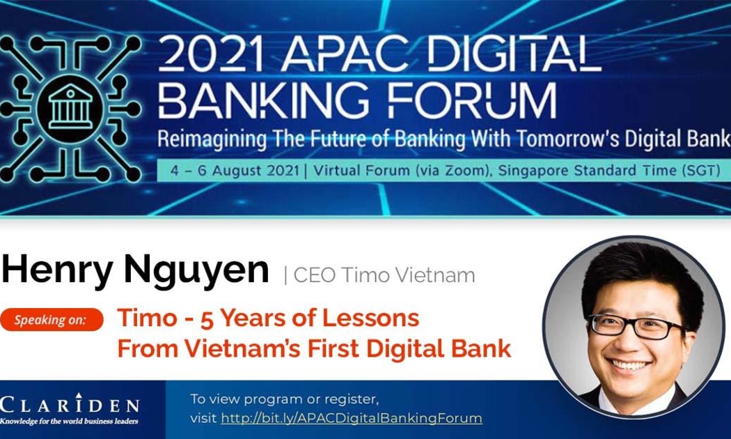 Ông Henry Nguyen - CEO Ngân hàng số Timo chia sẻ tại Diễn đàn Ngân hàng số Châu Á - Thái Bình Dương.