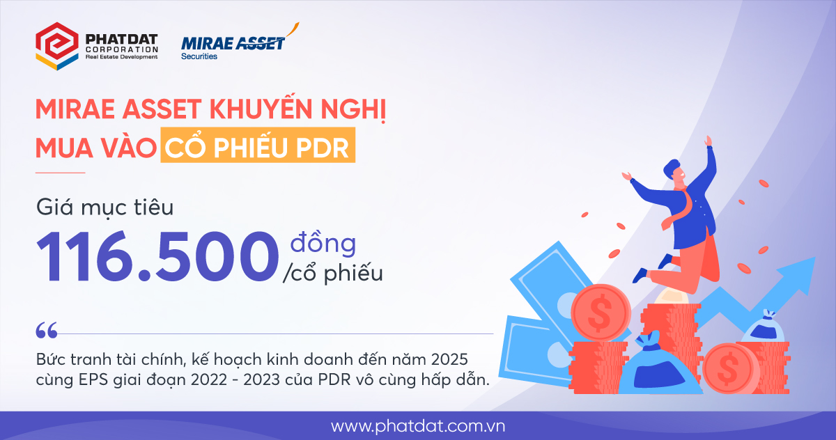 Mirae Asset khuyến nghị mua v&agrave;o cổ phiếu PDR.