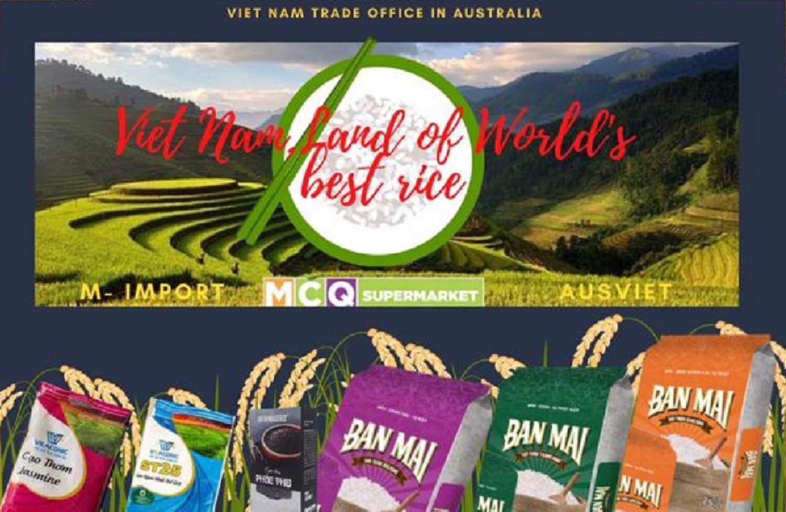Chương trình xúc tiến thương hiệu gạo Việt Nam tại Australia sẽ diễn ra từ ngày 18/8 - 27/9/2021.