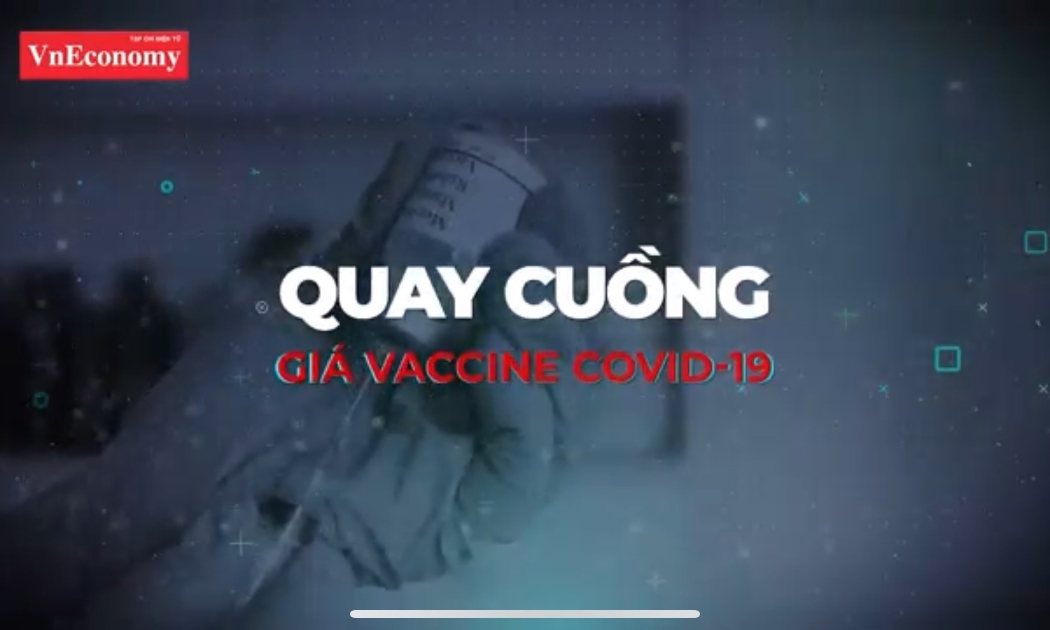 Quaynh cuồng giá vaccine Covid-19