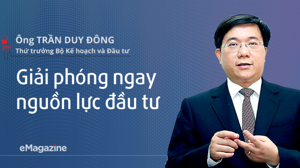 Giải phóng ngay nguồn lực đầu tư