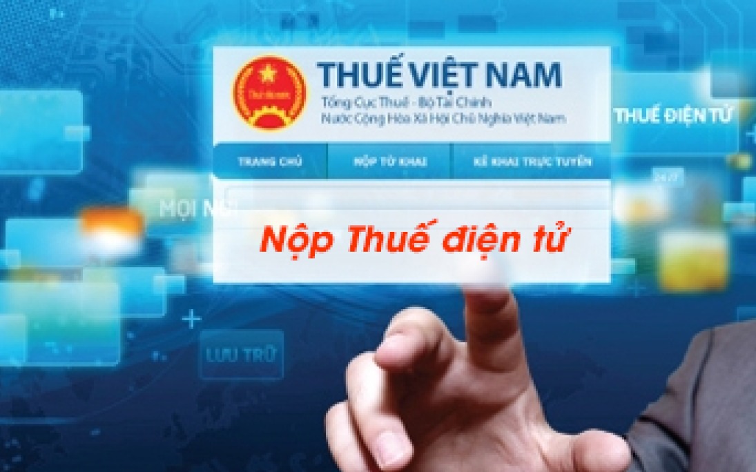 Dịch vụ khai, nộp thuế điện tử đã tạo điều kiện thuận lợi tối đa cho người dân và cộng đồng doanh nghiệp.