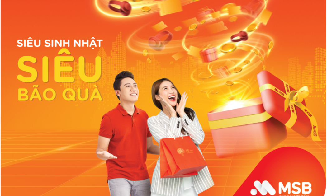 Chương trình không chỉ củng cố thêm mục tiêu hành trình số hóa toàn diện mà còn thay lời tri ân của MSB gửi tới khách hàng nhân dịp kỉ niệm 30 năm ngày thành lập Ngân hàng.
