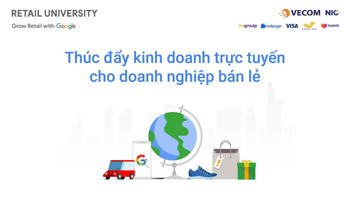 Chương trình Retail University đào tạo trực tuyến miễn phí cho doanh nghiệp bán lẻ trong 3 ngày 13-14-15/10.