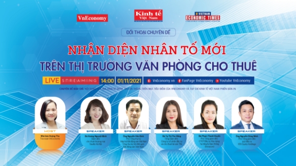 Toạ đàm “Nhận diện nhân tố mới trên thị trường văn phòng cho thuê”
